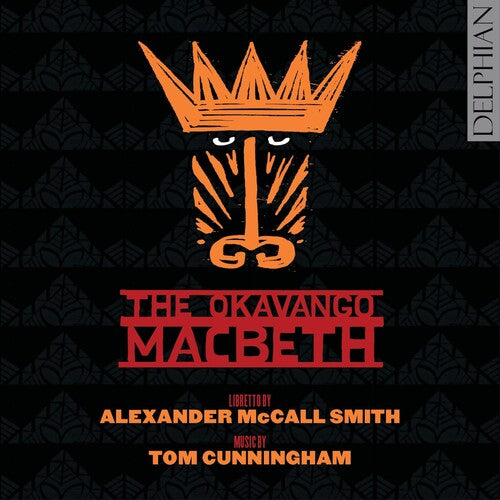 Michael Bawtree: Okavango MacBeth  \ CD