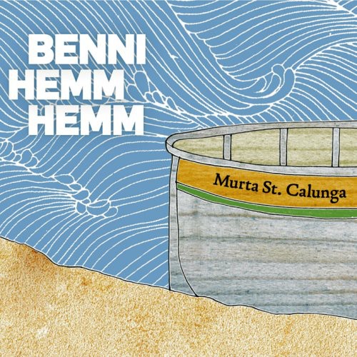 Benni Hemm Hemm: Murta St. Calunga \ LP