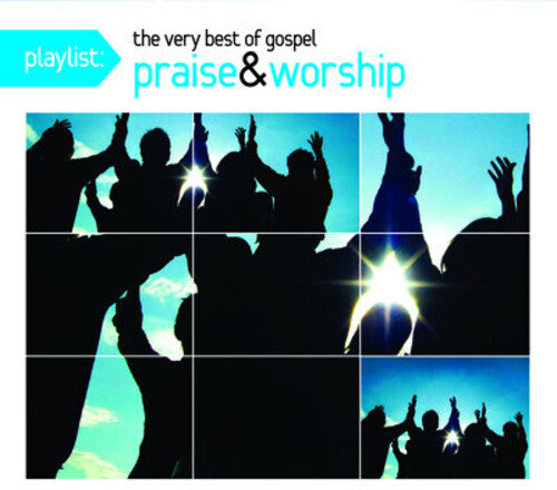 Various Artists: Playlist: The Very Best Of Gospel Praise and Worship  \ CD