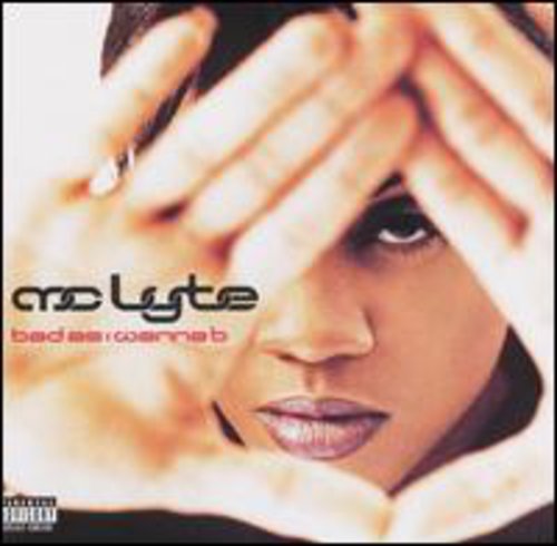 MC Lyte: Bad As I Wanna B  \ CD