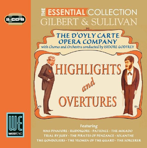 D'Oyle Carte Opera Company: Gilbert & Sullivan Highlights  \ CD
