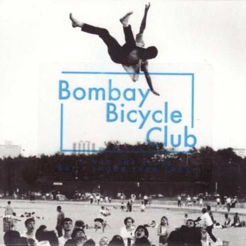 Bombay Bicycle Club: I Had the Blues But I Shook Them Loose \ LP
