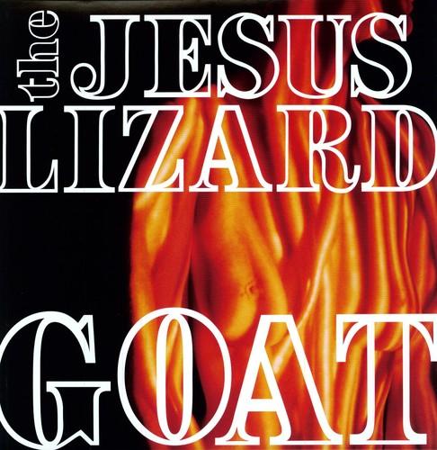 The Jesus Lizard- Goat [Remastered] [Bonus Tracks] [Deluxe Edition] - VINYL