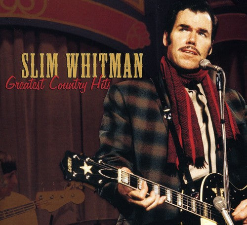 Slim Whitman: Greatest Country Hits  \ CD