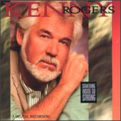 Kenny Rogers: Something Inside So Strong  \ CD