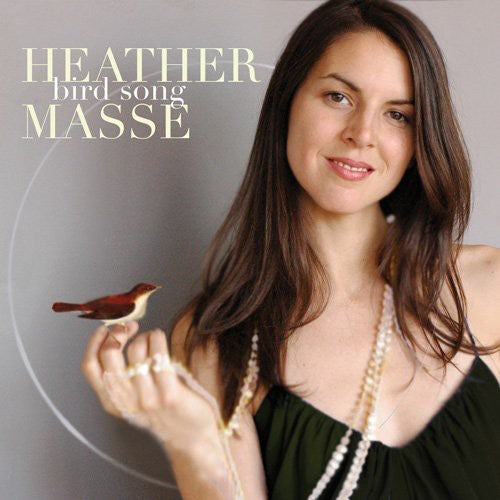 Heather Masse: Bird Song  \ CD