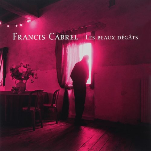 Francis Cabrel: Les Beaux Degats \ LP