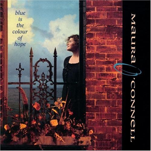 Maura O'Connell: Blue Is the Colour of Hope  \ CD
