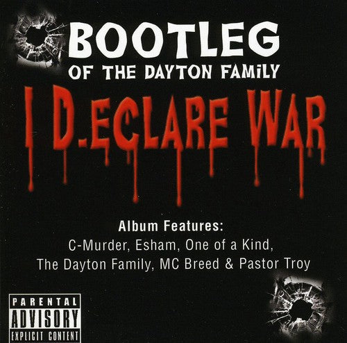 The Dayton Family: I Declare War  \ CD