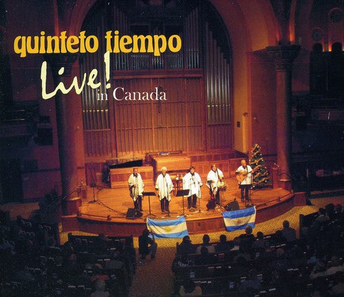Quinteto Tiempo: Live in Canada  \ CD