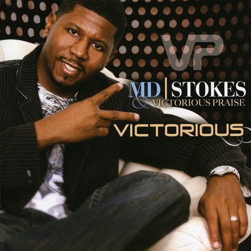 M.D. Stokes & Victorious Praise: Victorious  \ CD