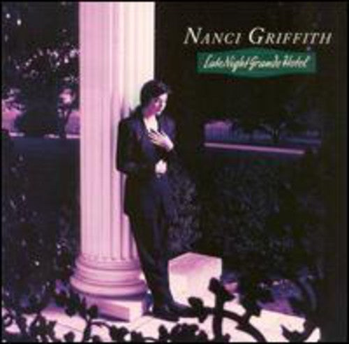 Nanci Griffith: Late Night Grande Hotel  \ CD
