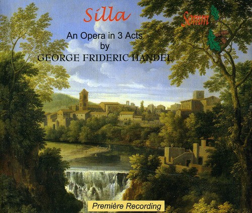 Les Lunes du Cousin Jacques: Handel, G.F. : Silla' Opera in 3 Acts  \ CD