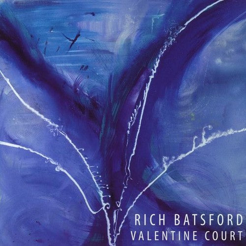 Rich Batsford: Valentine Court  \ CD