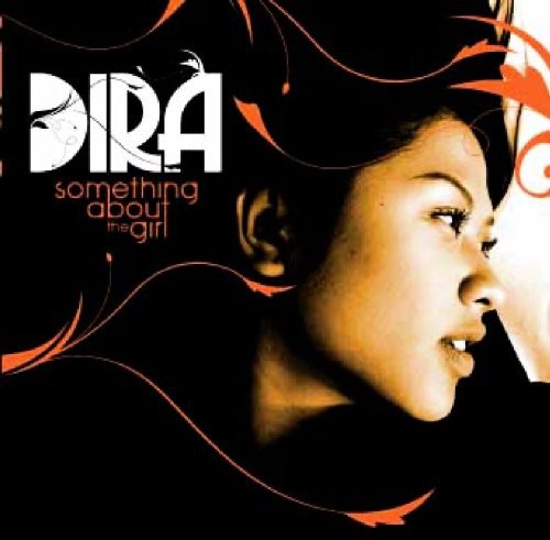 Dira: Something About the Girl - CD