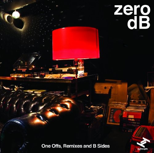Zero dB: One Off's, Remixes and B-sides  \ CD