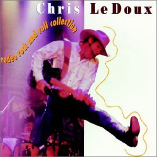 Chris LeDoux: Rodeo Rock & Roll Collection  \ CD