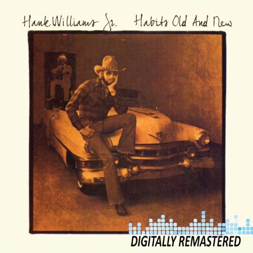 Hank Williams Jr.: Habits Old & New  \ CD
