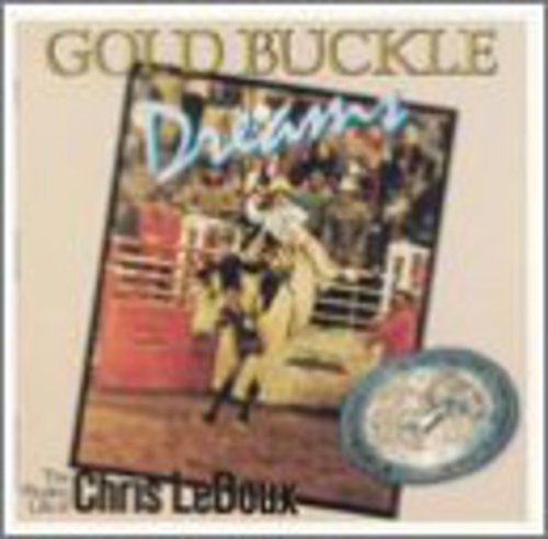 Chris LeDoux: Gold Buckle Dreams  \ CD