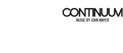 John Mayer- Continuum [Import] (180 Gram Vinyl, Bonus Track) - VINYL