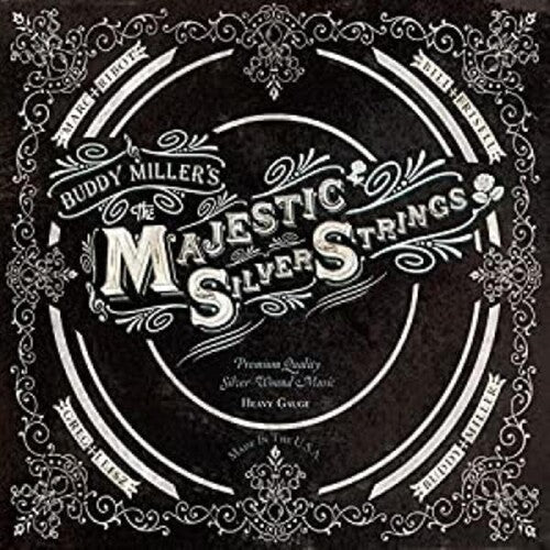 Buddy Miller: Majestic Silver Strings  \ CD