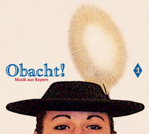 Various Artists: Obacht: Musik Aus Bayern / Various  \ CD