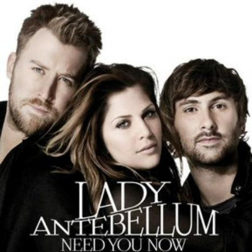 Lady A: Need You Now  \ CD