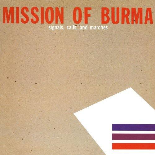 Mission of Burma- Signals, Calls and Marches - VINYL