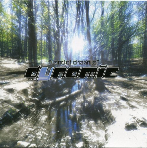Dynamic: Land of Chakri-La  \ CD