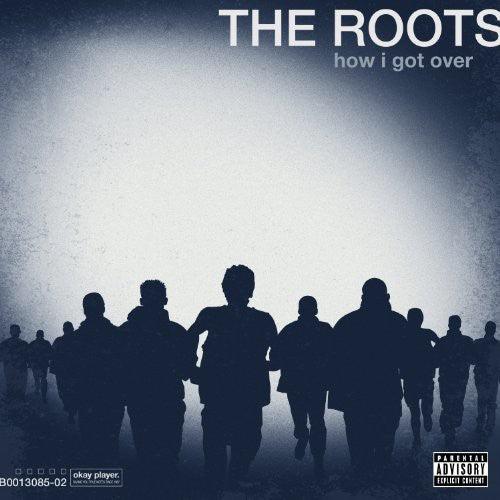 The Roots- How I Got Over - VINYL