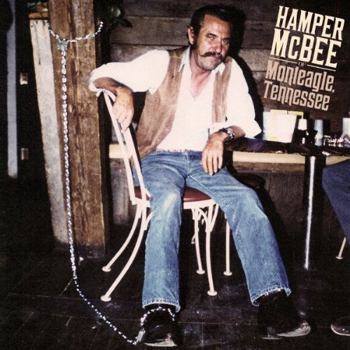 Hamper McBee: The Good Old Fashioned Way \ LP