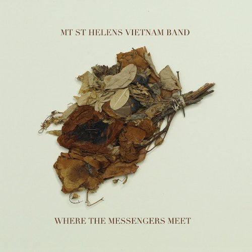 Mt. St. Helens Vietnam Band- Where the Messengers Meet - VINYL