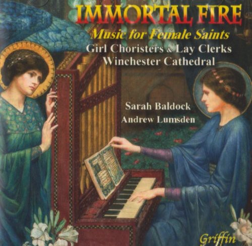 Various Artists: Immortal Fire: Music for Female Saints / Various  \ CD