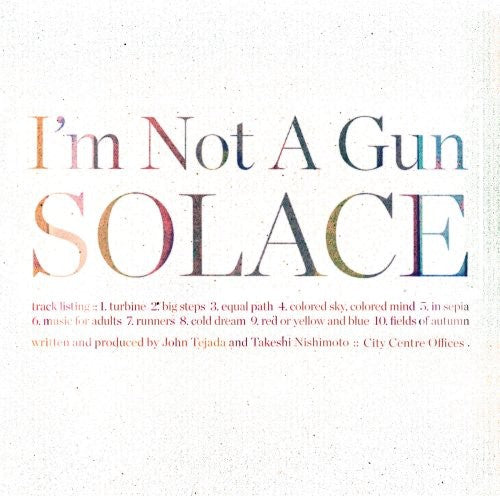 I'm Not a Gun: Solace  \ CD