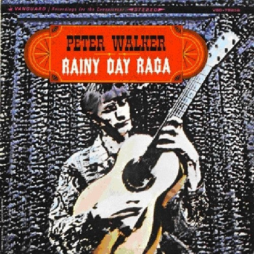 Peter Walker: Rainy Day Raga  \ CD