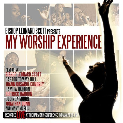 Dr. Leonard Scott: My Worship Experience  \ CD
