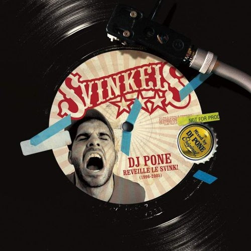 Svinkels: DJ Pone Reveille Le Svink  \ CD