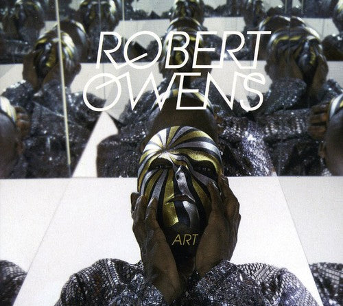 Robert Owens: Art  \ CD