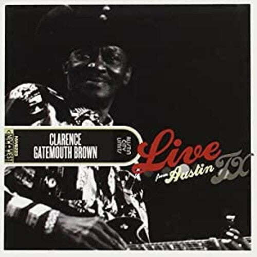 'Gatemouth' Brown Clarence: Live From Austin, TX  \ CD