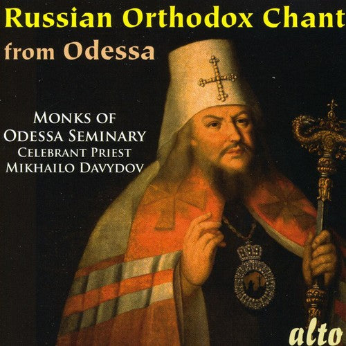 Odessa Seminary Choir: Russian Orthodox Chant from the Odessa Seminary  \ CD