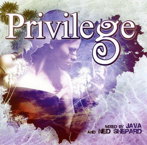 Java & Ned Shepard: Privilege  \ CD