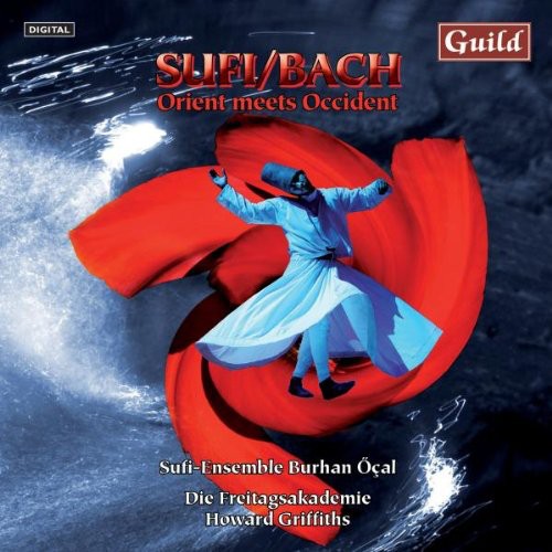 Various Artists: Sufi/Bach - Orient Meets Occident / Various  \ CD