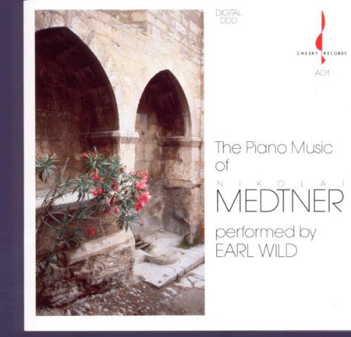 Earl Wild: Plays Medtner  \ CD