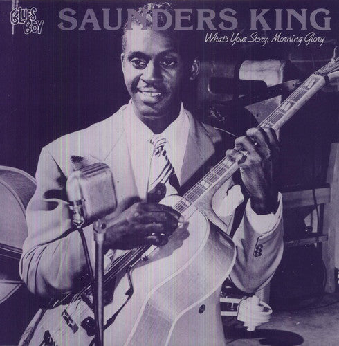 Saunders King: What Is Your Story \ LP