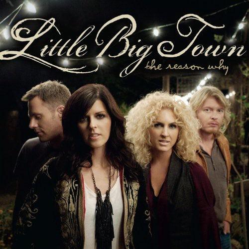 Little Big Town- The Reason Why - VINYL