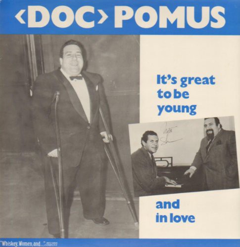 Doc Pomus: It's Great To Be Young and In Love \ LP