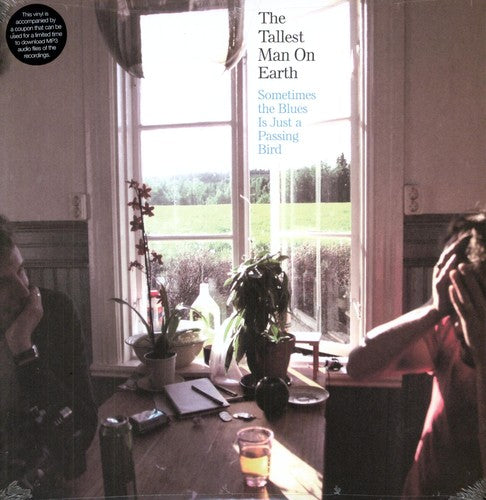 The Tallest Man on Earth: Sometimes The Blues Is Just A Passing Bird \ LP
