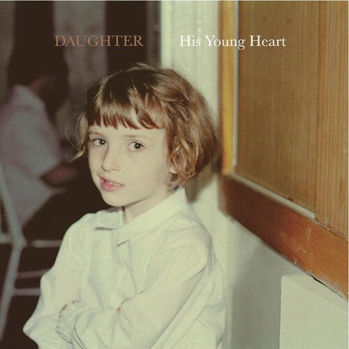 Daughter: His Young Heart \ LP