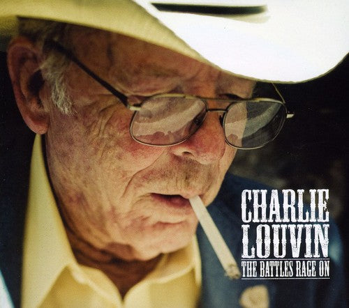 Charlie Louvin: The Battles Rage On  \ CD