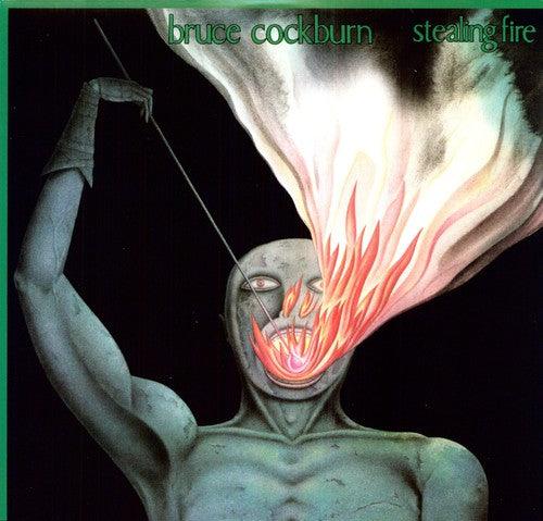 Bruce Cockburn- Stealing Fire - VINYL